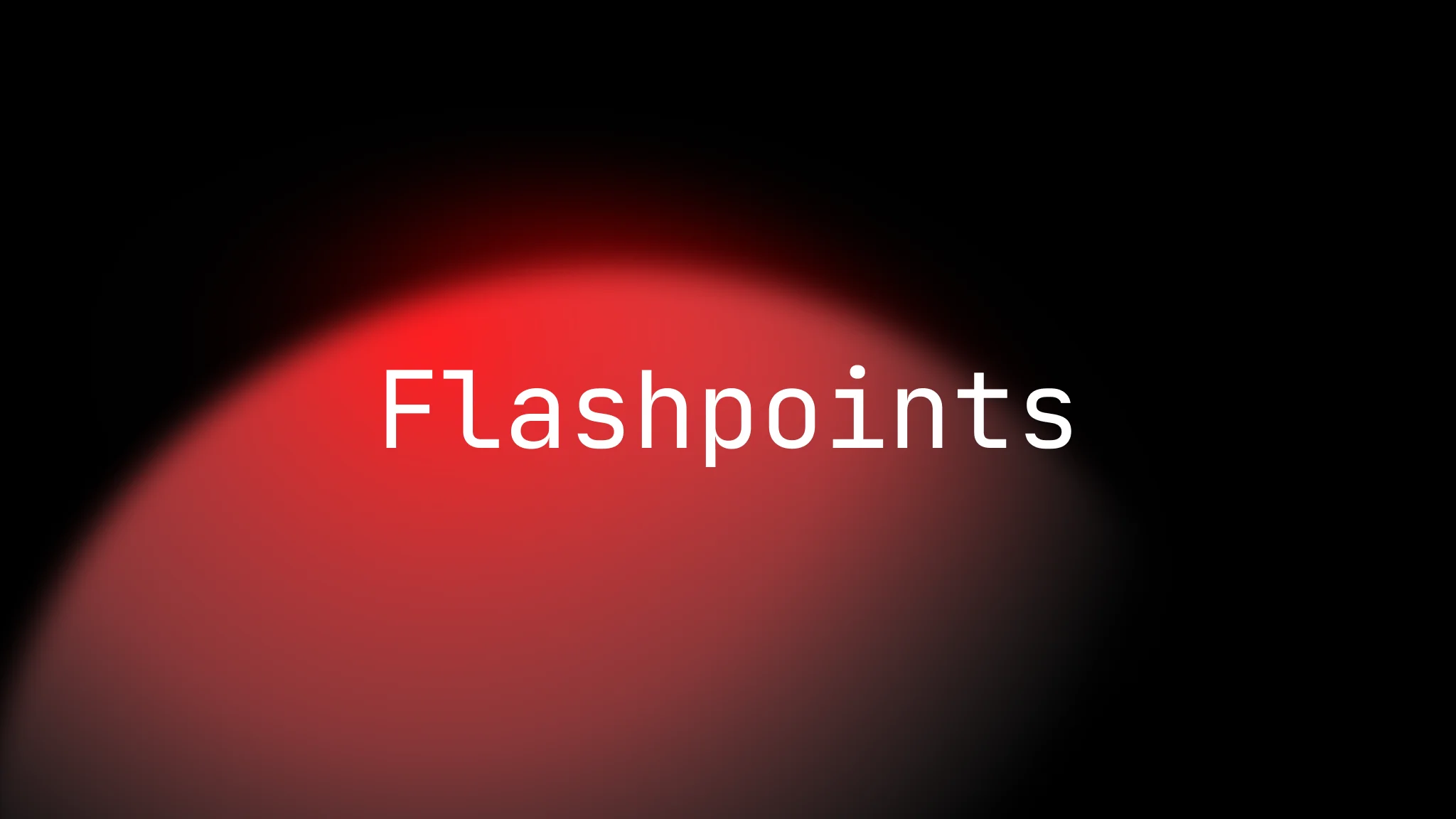 Flashpoints